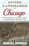 Theresa L. Goodrich - Living Landmarks of Chicago