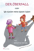 Brigitte Tietzel, Anja Rheims - Der Überfall