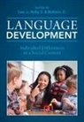 James (University of Newcastle Upon Tyne) Rei Law, James Law, Law James, Cristina McKean, McKean Cristina, Sheena Reilly... - Language Development