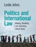 Leslie Johns, Leslie (University of California Johns, Johns Leslie - Politics and International Law