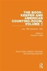 Richard P. Brief, Richard P. Brief, Brief Richard P. - Book-Keeper and American Counting-Room Volume 1