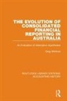 Greg Whittred, Whittred Greg - Evolution of Consolidated Financial Reporting in Australia