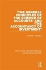 Charles E. Sprague - The General Principles of the Science of Accounts and The