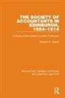 Stephen P. Walker, Stephen P. (Cardiff University Walker, Walker Stephen P. - Society of Accountants in Edinburgh, 1854-1914