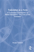 Douglas Robinson, Douglas (Hong Kong Baptist University Robinson, Robinson Douglas - Translation As a Form