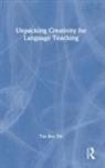 Tan Bee Tin, Tan Bee (The University of Auckland Tin, Tin Tan Bee - Unpacking Creativity for Language Teaching