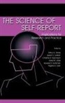 Christine A. Bachrach, Bachrach Christine A., Virginia S. Cain, Cain Virginia S., Jared B. Jobe, Jobe Jared B.... - The Science of Self-report