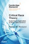 Norma M. Riccucci, Riccucci Norma M. - Critical Race Theory