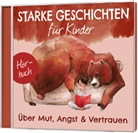Ruthild Eicker, Iva Kosinar, Bettina Poock, Bettina u a Poock, Tobias Schier, Melanie Schüer... - Über Mut, Angst & Vertrauen - Hörbuch, Audio-CD (Audio book)