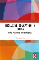 Wangqian Fu - Inclusive Education in China