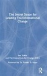 Ian Ziskin, Ziskin Ian - Secret Sauce for Leading Transformational Change