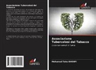 Mohamed Taha KHOUFI - Associazione Tubercolosi del Tabacco