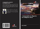 Olu Akeju - L'immoralità in Nigeria: un'indagine etica