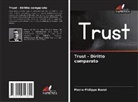 Pierre-Philippe Budet - Trust - Diritto comparato