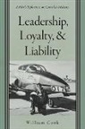William Cook - Leadership, Loyalty, and Liability