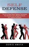 Doris Amaya - Self Defense