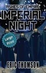 Eric Thomson, Eric Thomson - Imperial Night