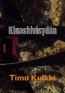 Timo Kulkki - Kiuaskivisydän