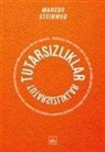Marcus Steinweg - Tutarsizliklar