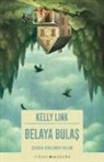 Kelly Link - Belaya Bulas