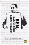 Calgin Mehemmed - Ben Kadinlarin Tarafindayim
