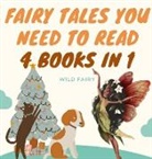 Wild Fairy - Fairy Tales You Need to Read