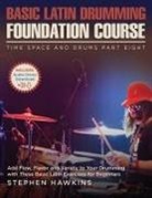 Stephen Hawkins - Basic Latin Drumming Foundation
