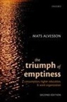 Mats Alvesson, Mats (Professor in Organization Studies Alvesson - The Triumph of Emptiness
