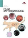 Karin Allenspach, Edra, Fabio Procoli, Silke Salavati - FELINE GASTROENTEROLOGY