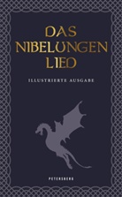 Karl Simrock - Das Nibelungenlied (illustrierte Ausgabe)