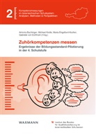Antonia Bachinger, Gabriele von Eichhorn, Maria Engelbert-Kocher, Maria Engelbert-Kocher u a, Michae Krelle, Michael Krelle... - Zuhörkompetenzen messen