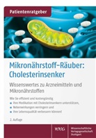 Uw Gröber, Uwe Gröber, Klaus Kisters - Mikronährstoff-Räuber: Cholesterinsenker