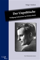 Holger Mahlich - Der Unpolitische