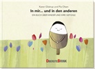 Karen Glistrup, Pia Olsen - In mir... und in den anderen - Ein Buch über Kinder und ihre Gefühle