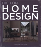 Ralf Daab, Daab Ralf - High On Home Design