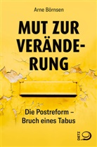 Arne Börnsen - Mut zur Veränderung