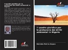 Idachaba Martins Ajogwu - Il quadro giuridico per la protezione dei diritti ambientali in Nigeria