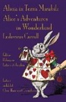 Lewis Carroll - Alicia in Terra Mirabili - Editio Bilinguis Latina et Anglica