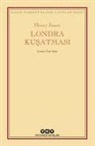 Henry James - Londra Kusatmasi