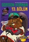 Gordon Korman - 13. Bölüm