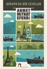Ahmet Mithat - Avrupada Bir Cevelan