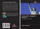 Casimir Manzengo - Il mio primo viaggio in America