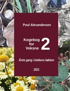 Poul Alexandersen, Anders Harbo - Kogebog for voksne 2