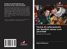 Alexei Maksurov - Forme di collocamento per bambini senza cure parentali