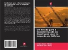 Abdullah Emre Kele¿, Abdullah Emre Keles, Hatice Kübra Yilmaz - Um Estudo para a Conscientização da Construção Lean na Inspeção de Edifícios