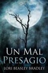 Lori Beasley Bradley - Un Mal Presagio