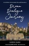 Suresh Babu - Dream Dialogue Journey