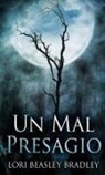 Lori Beasley Bradley - Un Mal Presagio