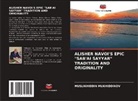MUSLIKHIDDIN MUKHIDDINOV - ALISHER NAVOI'S EPIC "SAB'AI SAYYAR" TRADITION AND ORIGINALITY