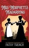 Patsy Trench - Mrs Morphett's Macaroons
